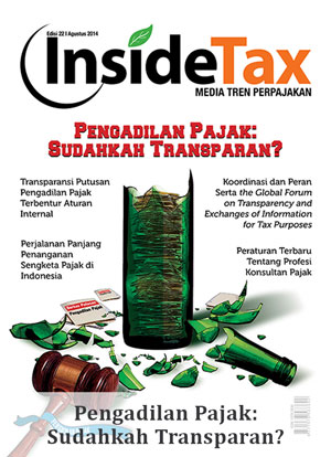 Inside Tax Edisi 22 - Pengadilan Pajak: Sudahkah Transparan?