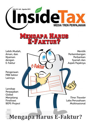 Inside Tax Edisi 33 - Mengapa Harus E-Faktur?