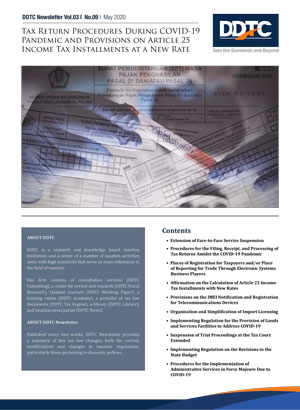 Newsletter - Tax Return Procedures During COVID-19 Pandemic and Provisions on Article 25 Income Tax Installments at a New Rate