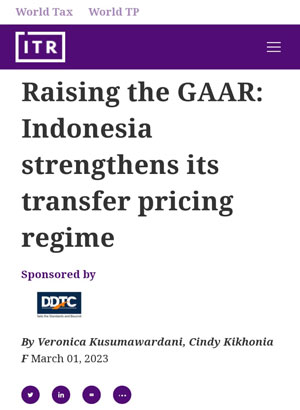 Raising the GAAR: Indonesia strengthens its transfer pricing regime